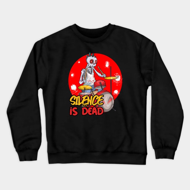 Silence is Dead Drumming Skull Crewneck Sweatshirt by Trendy Black Sheep